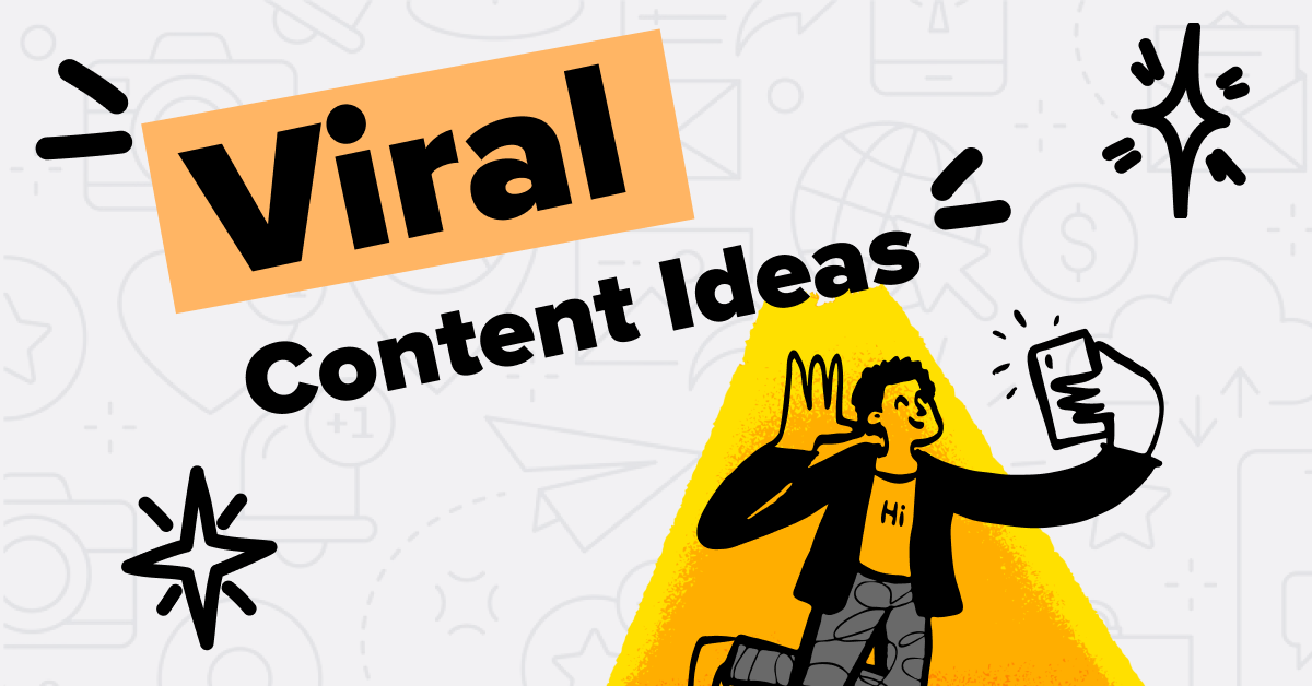 Viral Content